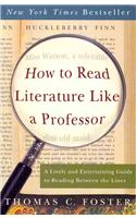 How to Read Literature Like a Professor