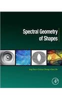 Spectral Geometry of Shapes: Principles and Applications (Computer Vision and Pattern Recognition)