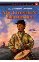 Mr. Lincoln's Drummer