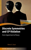 Discrete Symmetries and Cp Violation