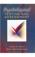 Psychological Testing and Assessment