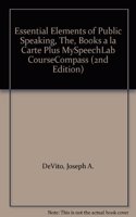 Essential Elements of Public Speaking, The, Books a la Carte Plus Myspeechlab Coursecompass