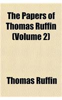 The Papers of Thomas Ruffin (Volume 2)