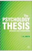 The The Psychology Thesis Psychology Thesis: Research and Coursework