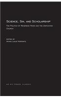 Horowitz: Science Sin & Scholarship - the Politi Cs of Rev Moon & Unifi Church (Pr Only)