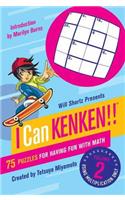 Will Shortz Presents I Can Kenken!, Volume 2