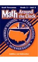 Scott Foresman Math 2003 Summer School Workbook Package Grade Three Unit Two Addition and Subtraction