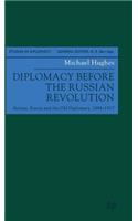 Diplomacy Before the Russian Revolution