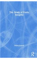 Death of Public Integrity