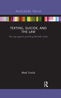 Texting, Suicide, and the Law