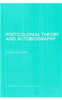 Postcolonial Theory and Autobiography