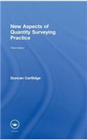 New Aspects of Quantity Surveying Practice