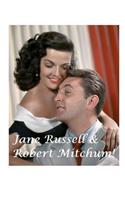 Jane Russell and Robert Mitchum!