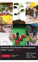 Essential VCE Business Management Units 1 and 2 with CD-Rom