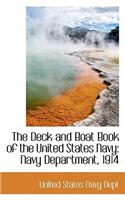 The Deck and Boat Book of the United States Navy