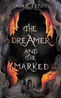 Dreamer and the Marked