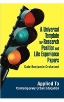 Universal Template for Research Position and Life Experience Papers