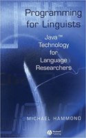 Programming for Linguists - Java Technology for Language Researchers