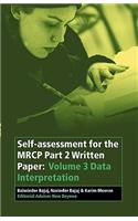 Self-Assessment for the MRCP Part 2 Written Paper: Volume 3 Data Interpretation