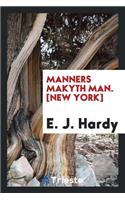 Manners Makyth Man