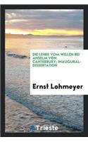 Die Lehre Vom Willen Bei Anselm Von Canterbury