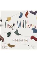 Fussy Willikers