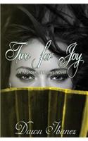 Two for Joy