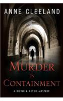 Murder in Containment