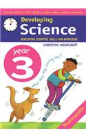 Developing Science: Year 3: Developing Scientific Skills and Knowledge