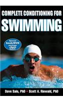 Complete Conditioning for Swimming