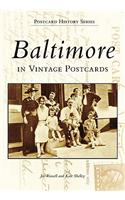 Baltimore in Vintage Postcards