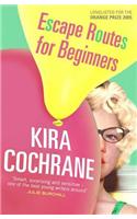 Escape Routes for Beginners