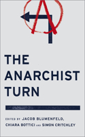 Anarchist Turn