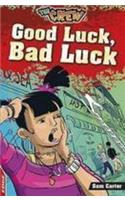 Good Luck, Bad Luck