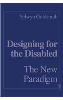 Designing for the Disabled The New Paradigm