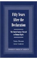 Fifty Years After the Declaration