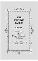 The Virginia Papers, Volume 1, Volume 1zz of the Draper Manuscript Collection