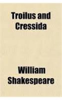 Gender in the Theater of War: Shakespeare's Troilus and Cressida