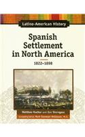 Spanish Settlement in North America