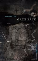 Gaze Back: Poems