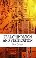 Real Chip Design and Verification