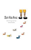 Sam Has Ants