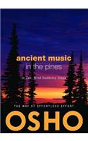 Ancient Music in the Pines