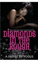 Diamonds In The Rough