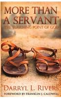 More Than a Servant