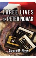 Three Lives of Peter Novak