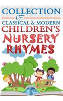 Collection of Classical & Modern Children's Nursery Rhymes