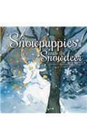 Snowpuppies and the Snowdeer