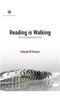 Reading is Walking