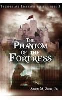 Phantom of the Fortress